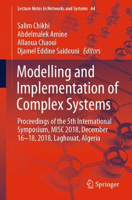 Modelling and Implementation of Complex Systems 1