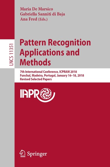 Maria De Marsico, Gabriella Sanniti di Baja, Ana Fred - Pattern Recognition Applications and Methods, Häftad