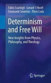 bokomslag Determinism and Free Will