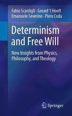 bokomslag Determinism and Free Will