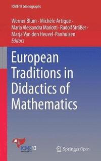 bokomslag European Traditions in Didactics of Mathematics