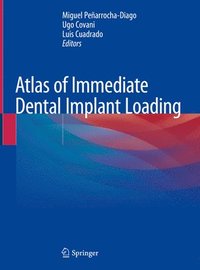 bokomslag Atlas of Immediate Dental Implant Loading