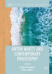 bokomslag Anton Marty and Contemporary Philosophy