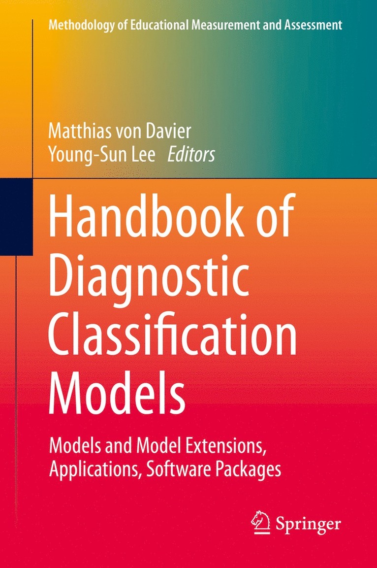 Matthias von Davier, Young-Sun Lee, Matthias Von Davier, Matthias von Davier - Handbook of Diagnostic Classification Models, Inbunden