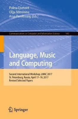 bokomslag Language, Music and Computing