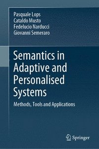 bokomslag Semantics in Adaptive and Personalised Systems