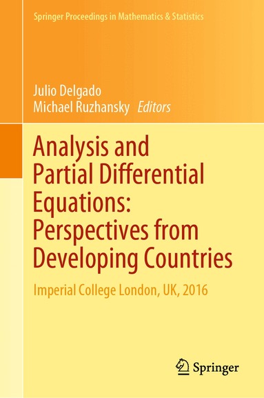 Julio Delgado, Michael Ruzhansky - Analysis and Partial Differential Equations: Perspectives from Developing Countries, Inbunden