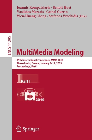 Ioannis Kompatsiaris, Benoit Huet, Vasileios Mezaris, Cathal Gurrin, Wen-Huang Cheng, Stefanos Vrochidis - MultiMedia Modeling, Häftad
