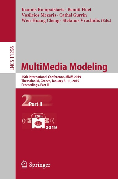 Ioannis Kompatsiaris, Benoit Huet, Vasileios Mezaris, Cathal Gurrin, Wen-Huang Cheng, Stefanos Vrochidis - MultiMedia Modeling, Häftad