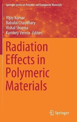 bokomslag Radiation Effects in Polymeric Materials