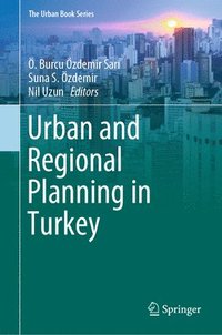 bokomslag Urban and Regional Planning in Turkey