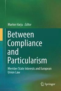 bokomslag Between Compliance and Particularism