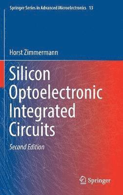 bokomslag Silicon Optoelectronic Integrated Circuits