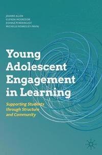 bokomslag Young Adolescent Engagement in Learning