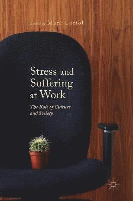 Stress and Suffering at Work 1