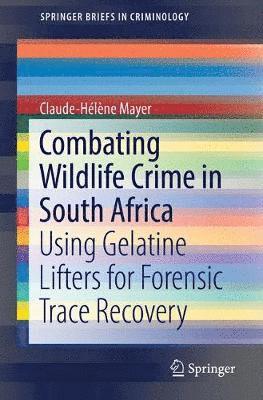 Combating Wildlife Crime in South Africa 1