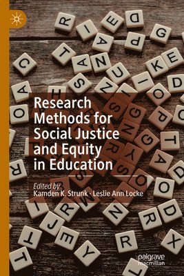 bokomslag Research Methods for Social Justice and Equity in Education