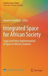 bokomslag Integrated Space for African Society