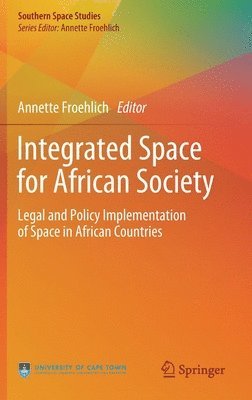 bokomslag Integrated Space for African Society
