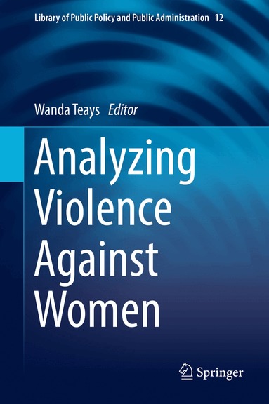 Wanda Teays - Analyzing Violence Against Women, Inbunden