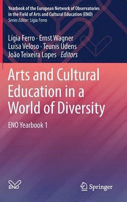 bokomslag Arts and Cultural Education in a World of Diversity