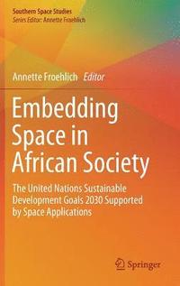 bokomslag Embedding Space in African Society