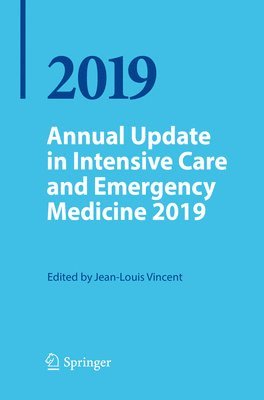 Annual Update in Intensive Care and Emergency Medicine 2019 1