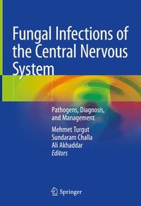 bokomslag Fungal Infections of the Central Nervous System