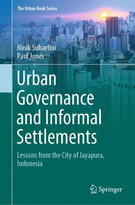 Urban Governance and Informal Settlements