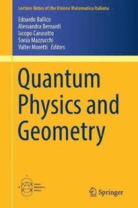bokomslag Quantum Physics and Geometry