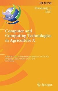 bokomslag Computer and Computing Technologies in Agriculture X