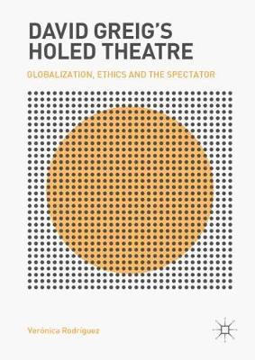 bokomslag David Greig's Holed Theatre