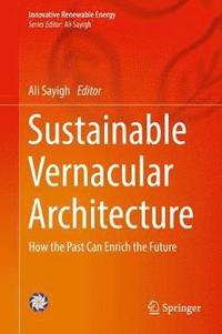 bokomslag Sustainable Vernacular Architecture