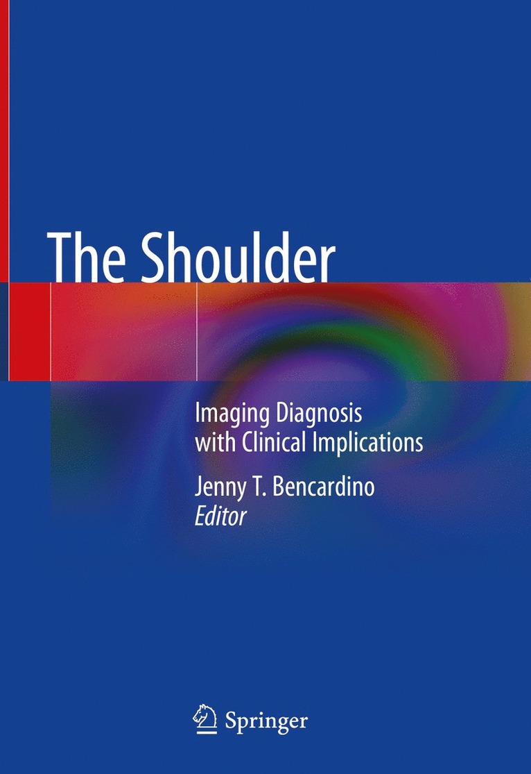 Jenny T. Bencardino - Shoulder, Inbunden