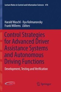 bokomslag Control Strategies for Advanced Driver Assistance Systems and Autonomous Driving Functions