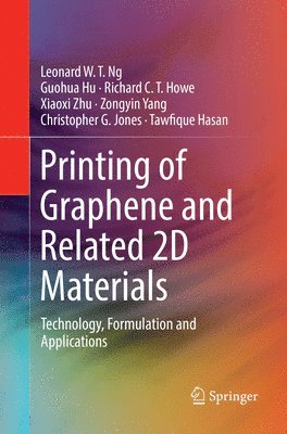 bokomslag Printing of Graphene and Related 2D Materials