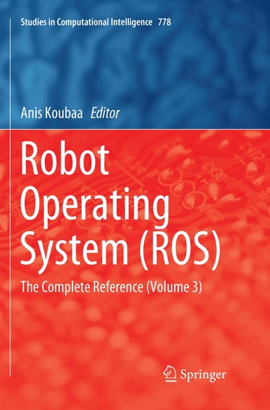 Anis Koubaa - Robot Operating System (ROS), Häftad