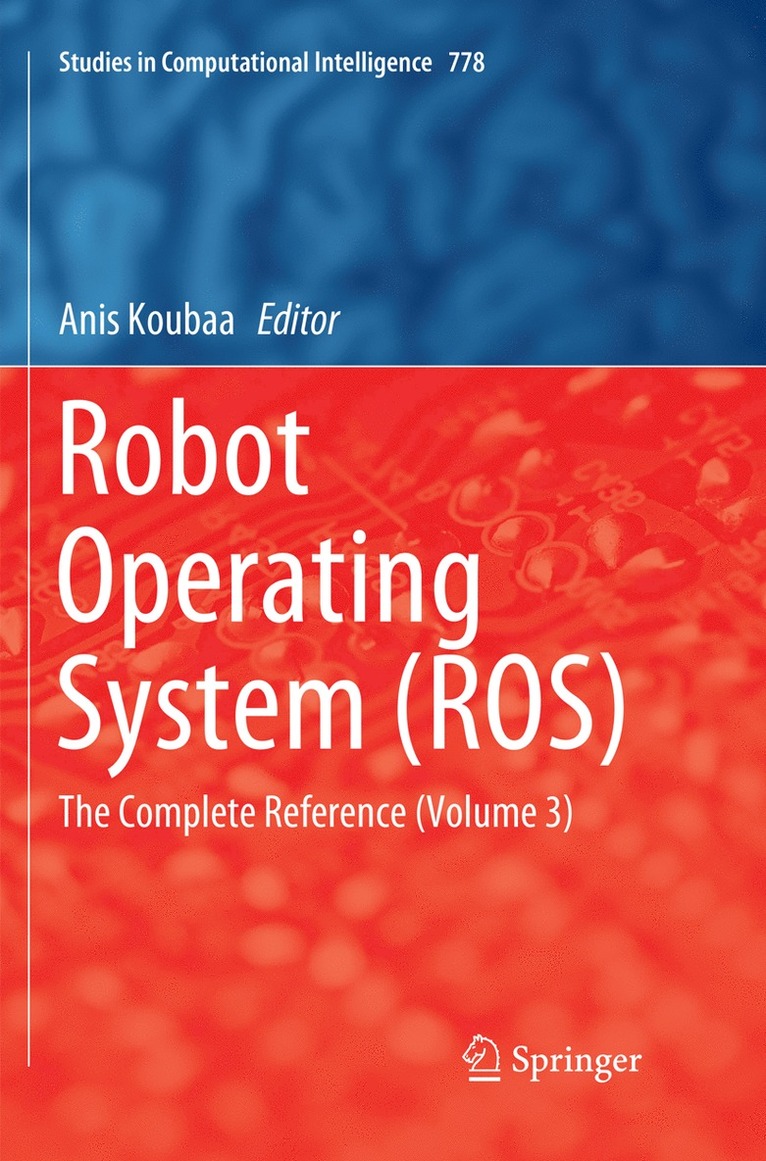Anis Koubaa - Robot Operating System (ROS), Häftad