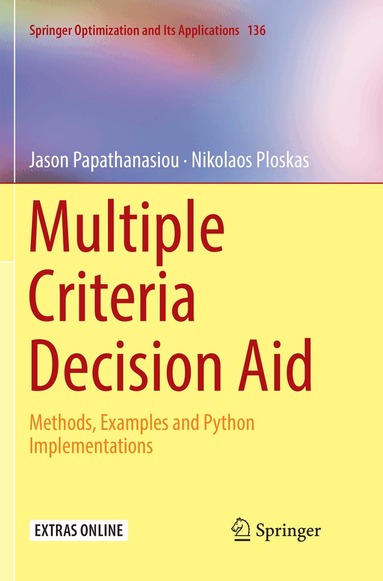 Jason Papathanasiou, Nikolaos Ploskas - Multiple Criteria Decision Aid, Häftad