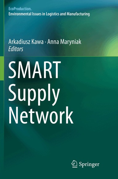 Arkadiusz Kawa, Anna Maryniak - SMART Supply Network, Häftad