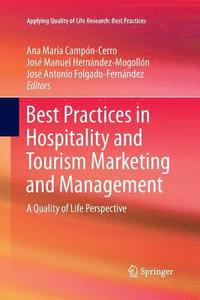 bokomslag Best Practices in Hospitality and Tourism Marketing and Management