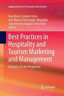 Best Practices in Hospitality and Tourism Marketing and Management 1