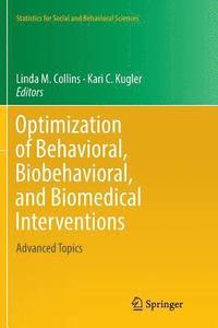 bokomslag Optimization of Behavioral, Biobehavioral, and Biomedical Interventions