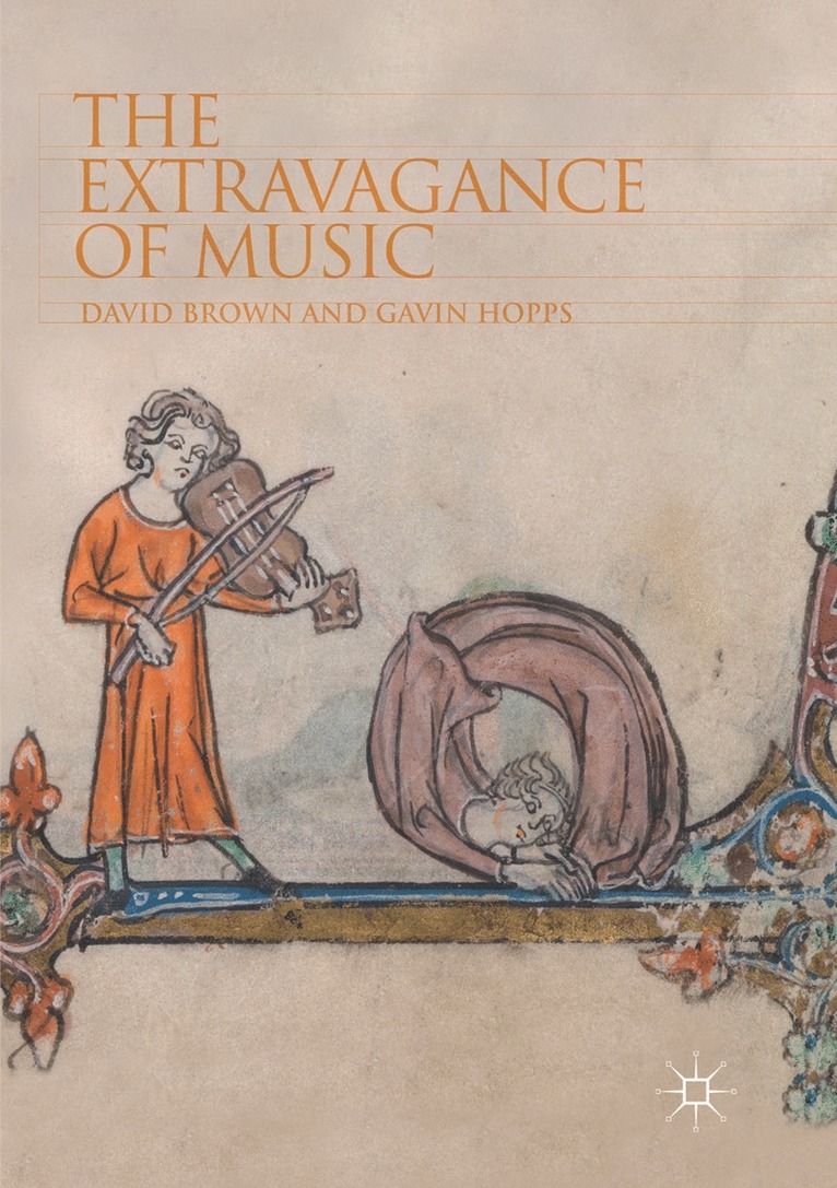 David Brown, Gavin Hopps - Extravagance of Music, Häftad