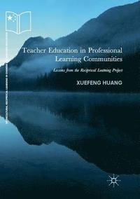 bokomslag Teacher Education in Professional Learning Communities