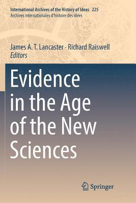 Evidence in the Age of the New Sciences 1