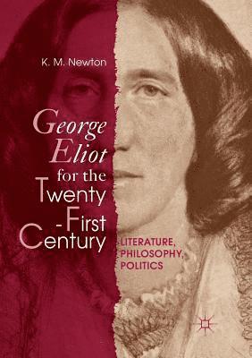 George Eliot for the Twenty-First Century