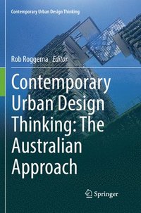 bokomslag Contemporary Urban Design Thinking