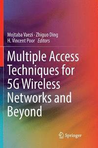 bokomslag Multiple Access Techniques for 5G Wireless Networks and Beyond