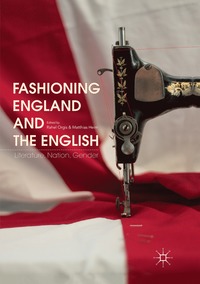 bokomslag Fashioning England and the English